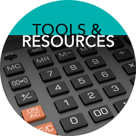 Find calculators, educational materials and more on our Tools & Resources page